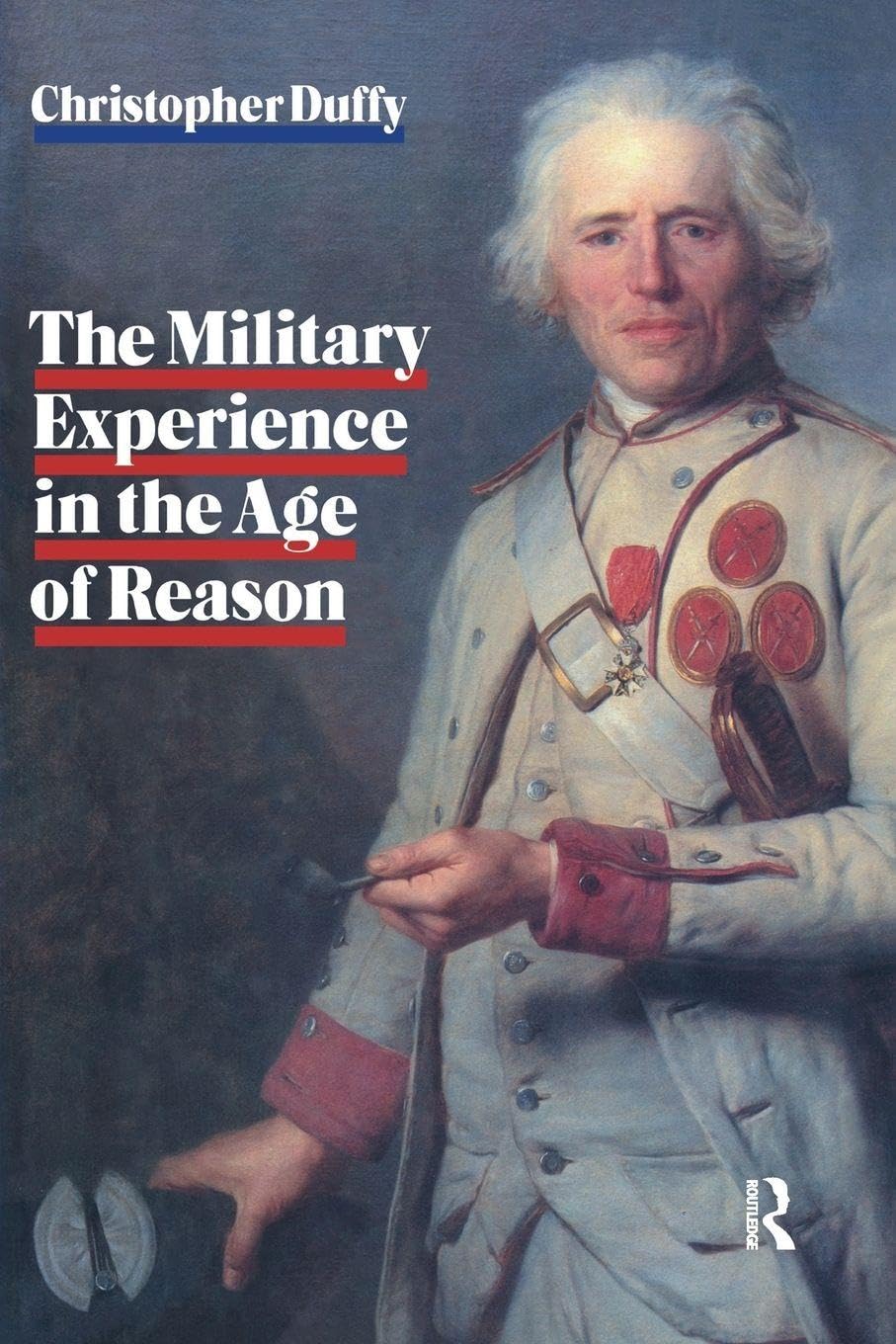 The Military Experience in the Age of Reason cover